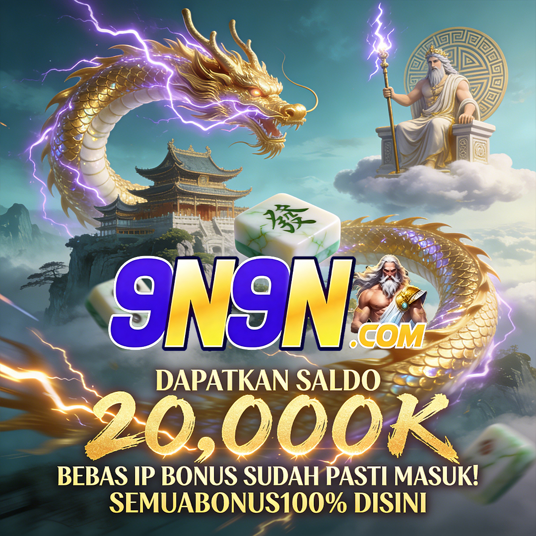 9N9N - 9n9n Jelajahi Dunia Slot Online Penuh Kejutan dan Keseruan